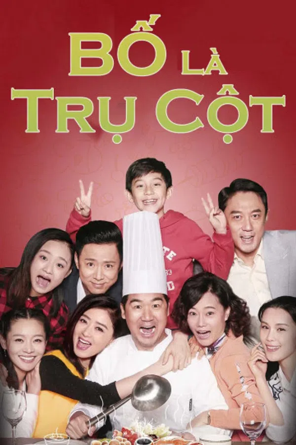 Poster phim Bố Là Trụ Cột trên Xem Phim Fun