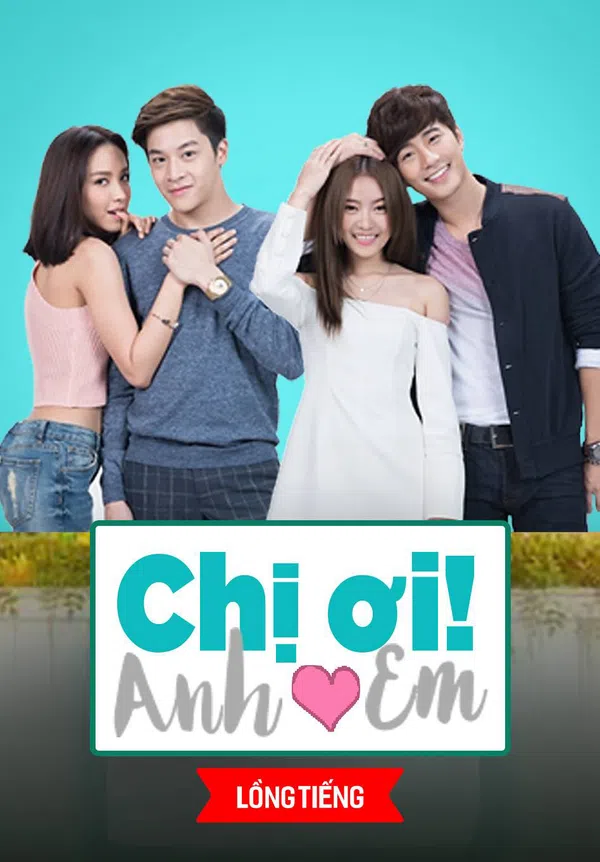 Poster phim Chị Ơi Anh Yêu Em trên Xem Phim Fun