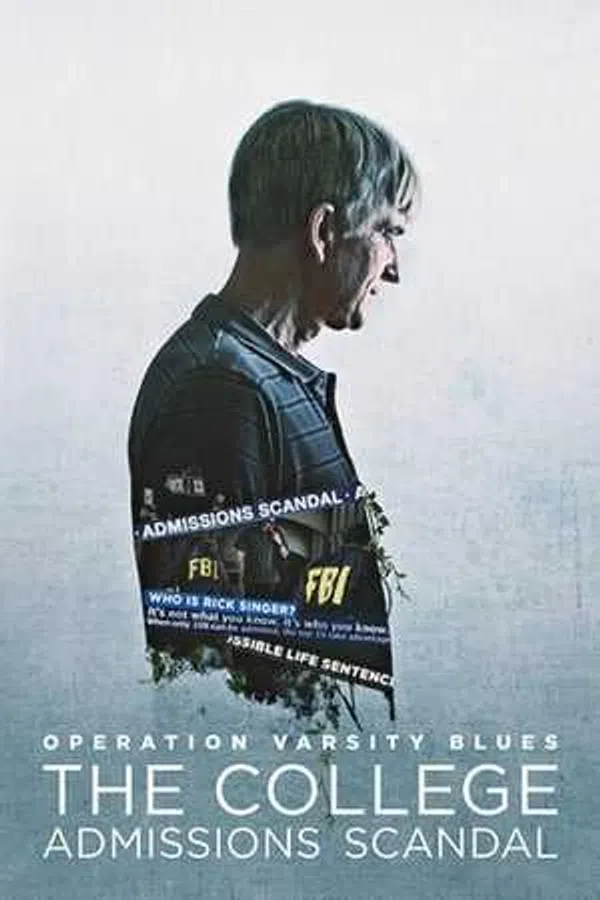 Poster phim Chiến dịch Varsity Blues: Vụ bê bối tuyển sinh đại học trên Xem Phim Fun