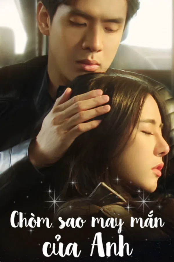 Poster phim Chòm Sao May Mắn Của Anh trên Xem Phim Fun