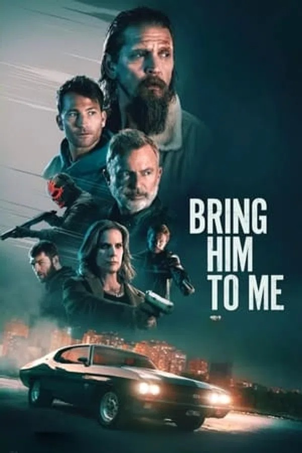 Poster phim Đưa Hắn Tới Đây trên Xem Phim Fun