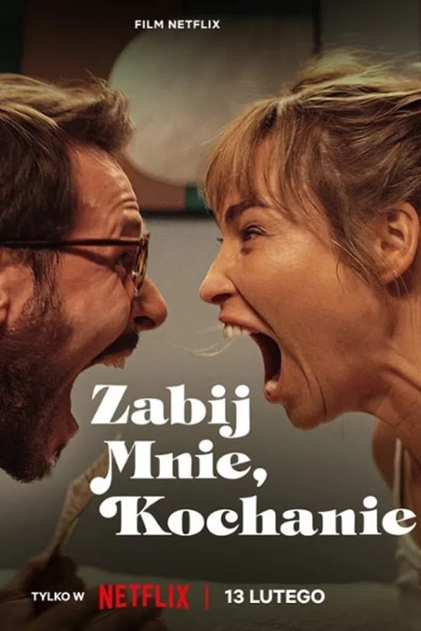 Poster phim Giết tôi đi, hỡi tình yêu trên Xem Phim Fun
