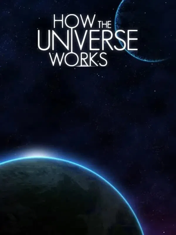 Poster phim How the Universe Works (Phần 9) trên Xem Phim Fun