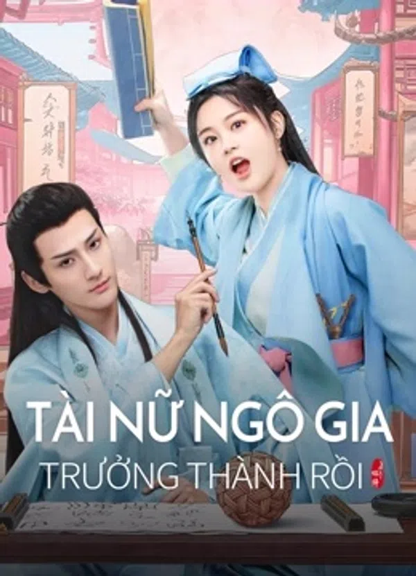 Poster phim Tài Nữ Nhà Ta Trưởng Thành Rồi trên Xem Phim Fun