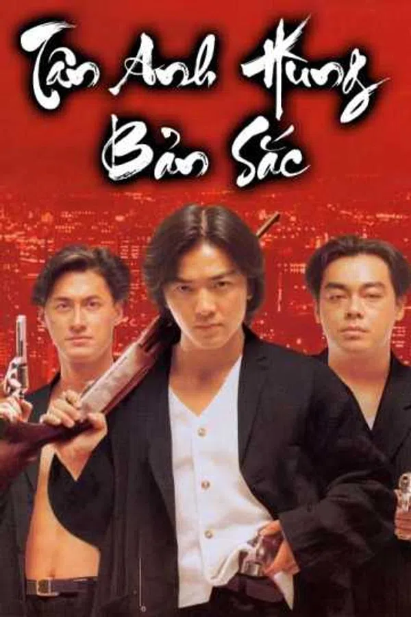 Poster phim Tân Anh Hùng Bản Sắc trên Xem Phim Fun